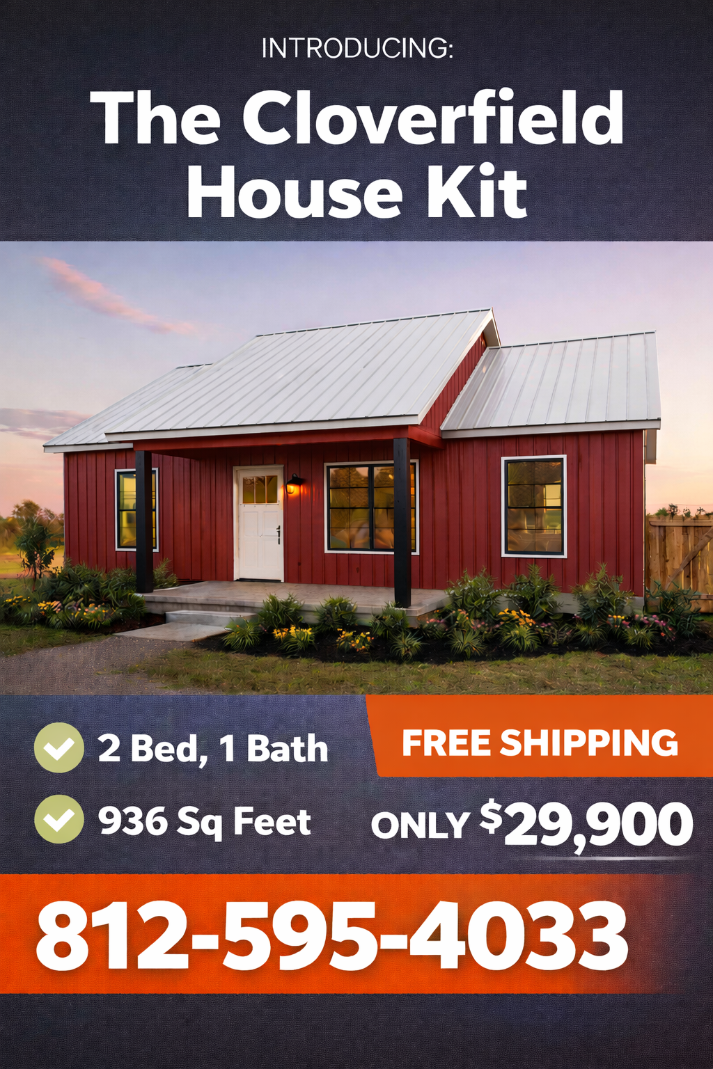 The Cloverfield Affordable House Kit